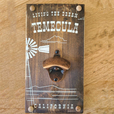 Custom Temecula Wood Bottle Opener