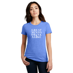 Great Minds Drink Alike T-Shirt